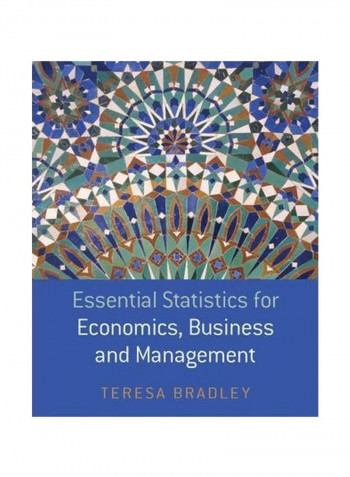 Essential Statistics For Economics, Business And Management Paperback