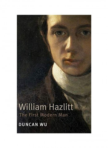 William Hazlitt Hardcover English by Duncan Wu