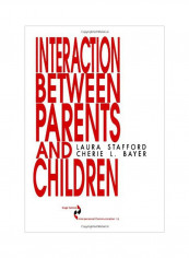 Interaction Between Parents And Children Paperback