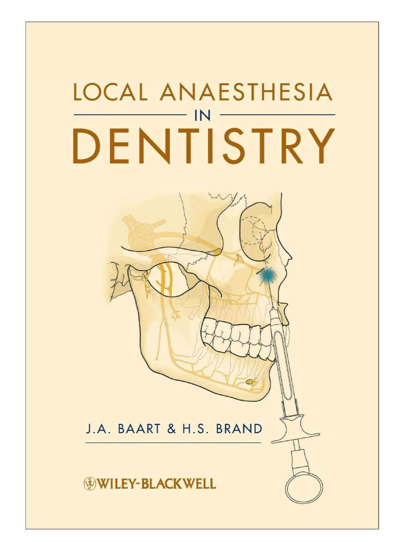 Local Anaesthesia In Dentistry Paperback 1st Edition