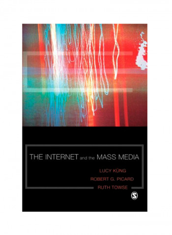 The Internet And The Mass Media Paperback