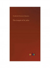 The Gospel of St. John Hardcover English by Frederick Denison Maurice