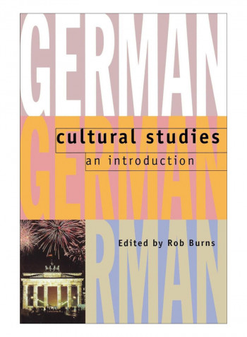 German Cultural Studies Paperback 1st Edition- Soft Cover Edition