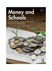 Money And Schools Paperback English by R. Craig Wood