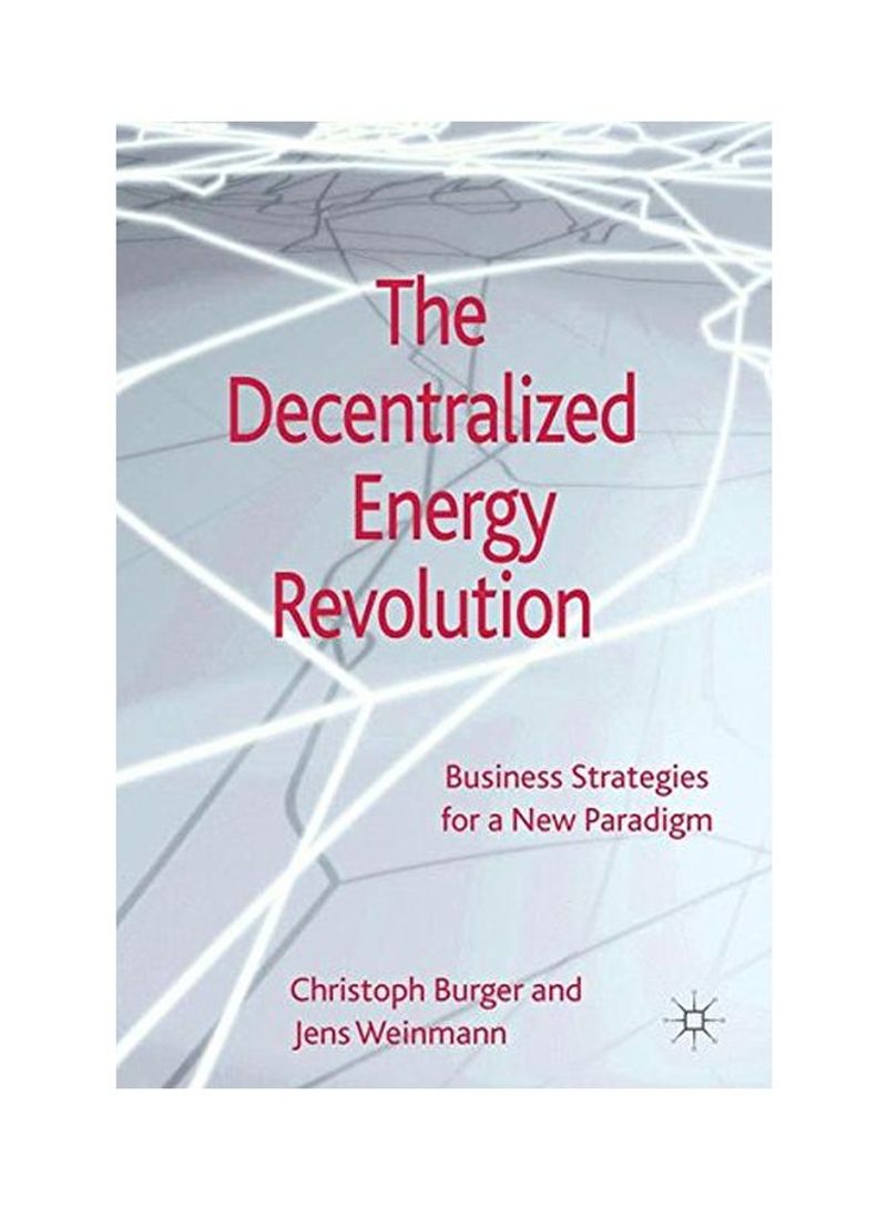 The Decentralized Energy Revolution Hardcover