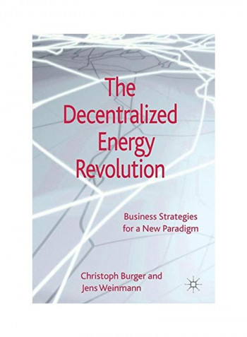 The Decentralized Energy Revolution Hardcover