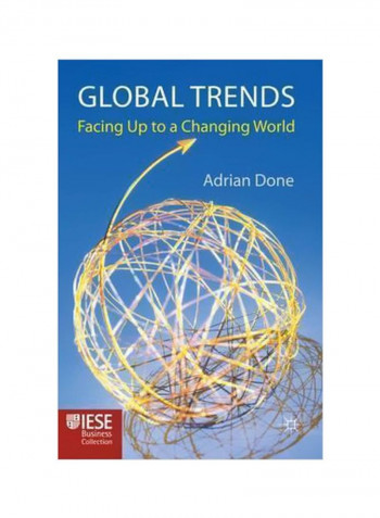 Global Trends: Facing Up To A Changing World Hardcover