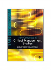 Key Concepts In Critical Management Studies Paperback
