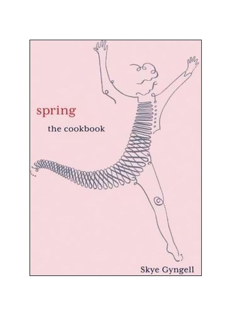 Spring: The Cookbook Hardcover