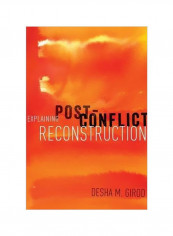Explaining Post-conflict Reconstruction Paperback
