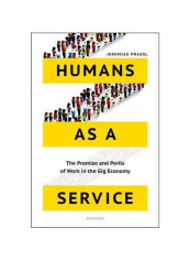 Humans As A Service Hardcover
