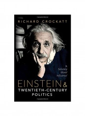 Einstein And Twentieth-Century Politics Hardcover