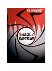 The Music Of James Bond Hardcover