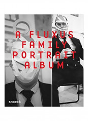 Wolfgang Trager: A Fluxus Family Portrait Album Paperback reviews Wolfgang Trager: A Fluxus Family Portrait Album Paperback