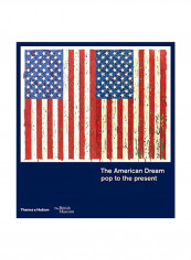 The American Dream: Pop To The Present Paperback