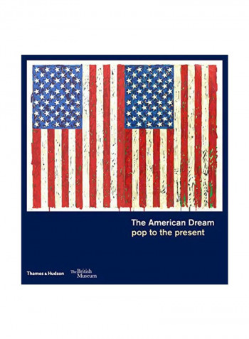 The American Dream: Pop To The Present Paperback