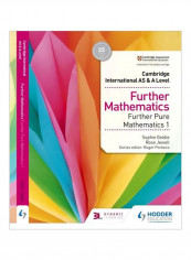 Cambridge International AS And A Level Further Pure Mathematics 1 Paperback