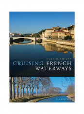 Cruising French Waterways Paperback 5