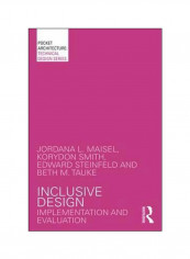 Inclusive Design: Implementation And Evaluation Paperback