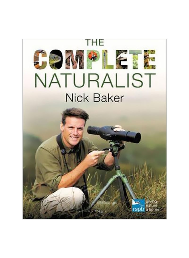The Complete Naturalist Paperback