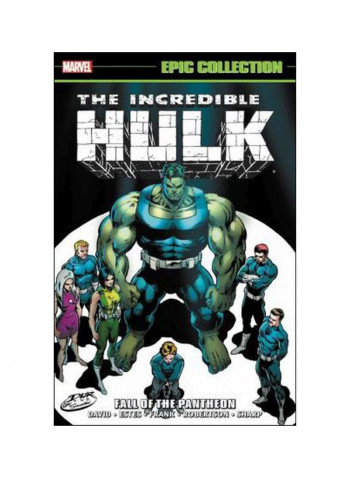 Incredible Hulk Epic Collection: Fall Of The Pantheon Paperback