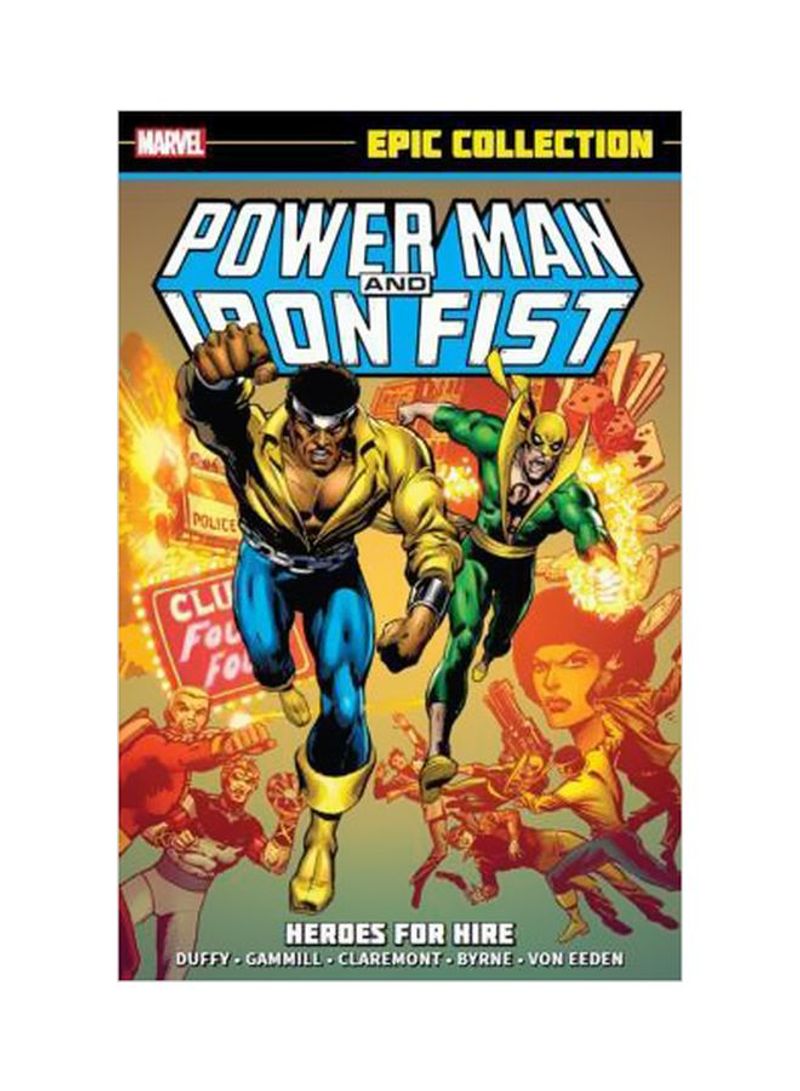 Power Man And Iron Fist: Heroes For Hire Paperback