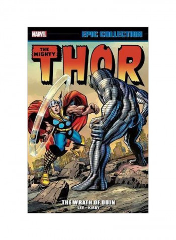 The Mighty Thor Epic Collection: The Wrath Of Odin Paperback