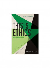 This Is Ethics: An Introduction Paperback English by Jussi Suikkanen - 25/Aug/14