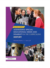 Addressing Special Educational Needs And Disability In The Curriculum: History Paperback 2