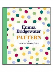 Pattern & the secrets of lasting design Hardcover