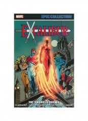 Excalibur Epic Collection: The Sword Is Drawn Paperback