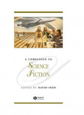 A Companion To Science Fiction Paperback English by David Seed