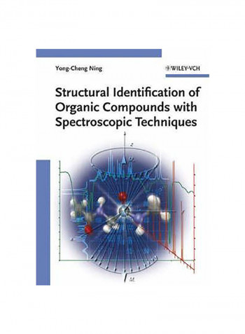 Structural Identification Of Organic Compounds With Spectroscopic Techniques Hardcover