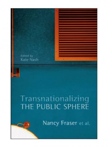 Transnationalizing The Public Sphere Hardcover