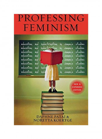 Professing Feminism Paperback English by Daphne Patai