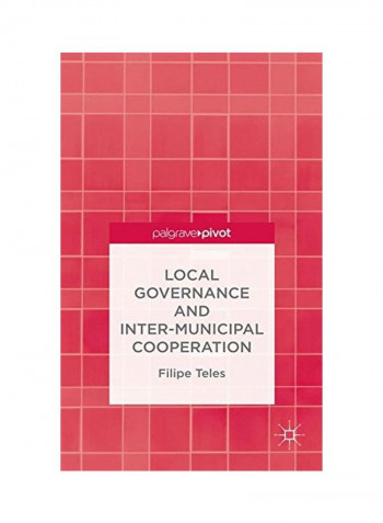 Local Governance And Intermunicipal Cooperation Hardcover