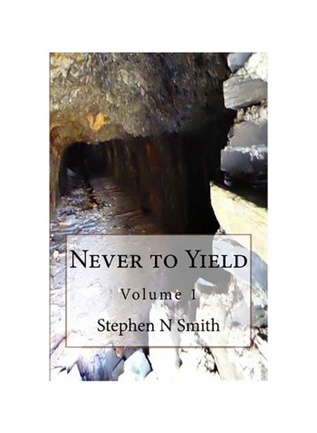 Never to Yield Paperback English by Antonina N Smith
