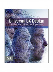Universal UX Design: Building Multicultural User Experience Paperback