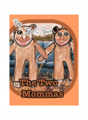 The Two Mommas. Hardcover