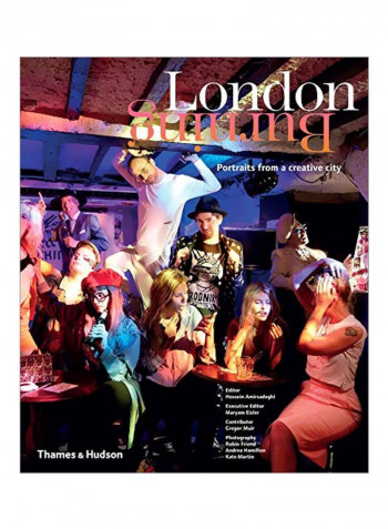 London Burning: Portraits From A Creative City Hardcover