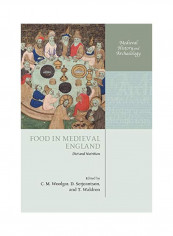 Food In Medieval England: Diet And Nutrition Paperback