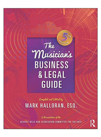 The Musician's Business And Legal Guide Paperback 5 Edition