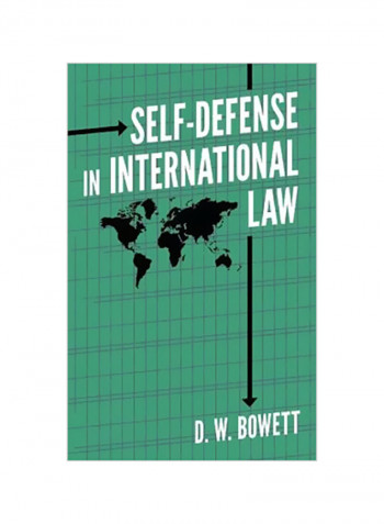 Self-Defense In International Law Hardcover