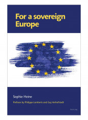 For A Sovereign Europe Paperback New Edition