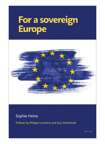 For A Sovereign Europe Paperback New Edition