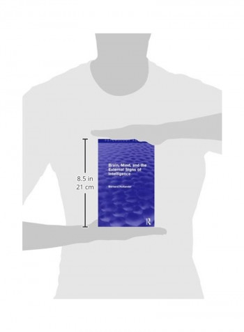 Brain, Mind, And The External Signs Of Intelligence Paperback