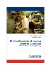 The Employability Of Hearing Impaired Graduates Paperback