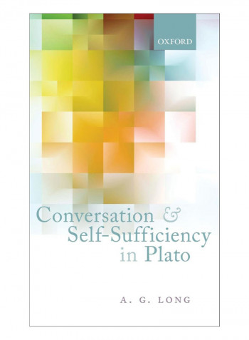 Conversation And Self-Sufficiency In Plato Hardcover