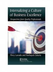 Internalizing A Culture Of Business Excellence Hardcover English by Flevy Lasrado