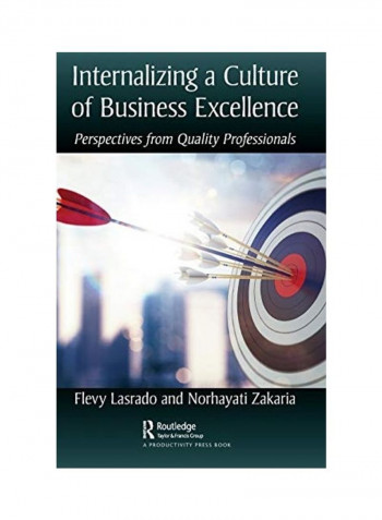 Internalizing A Culture Of Business Excellence Hardcover English by Flevy Lasrado